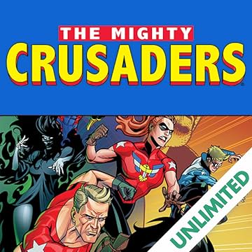 The Mighty Crusaders (2017-)